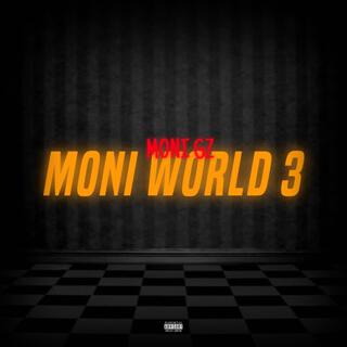 Moni Wrld 3