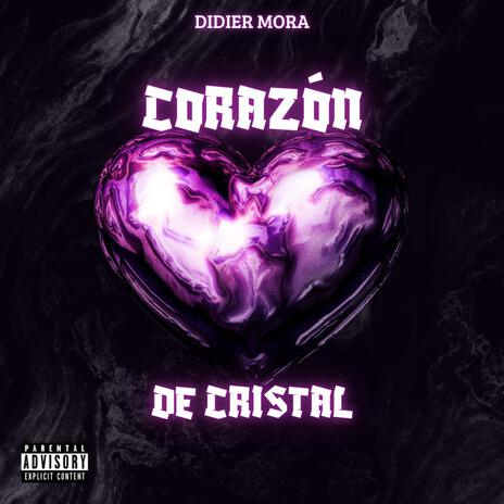 CORAZON DE CRISTAL | Boomplay Music