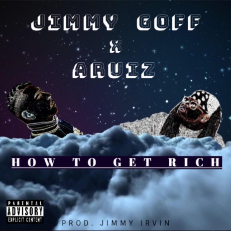 How to Get Rich (feat. Aruiz) | Boomplay Music