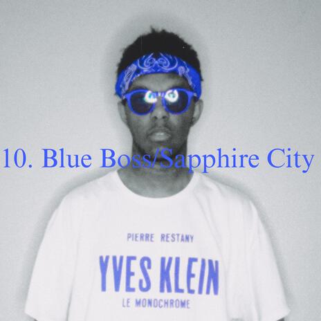 Blue Boss/Sapphire City | Boomplay Music