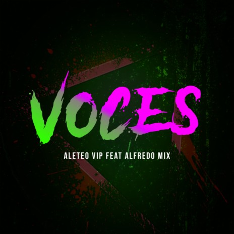 Voces ft. Alfredo Mix | Boomplay Music