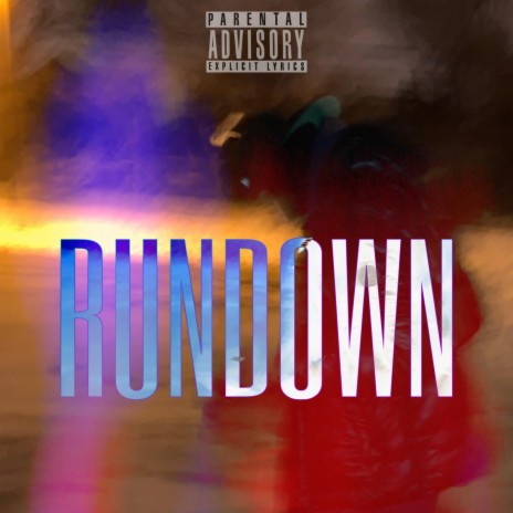 Rundown Anthem | Boomplay Music