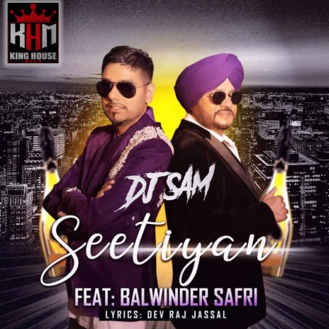 Seetiyan ft. Balwinder Safri | Boomplay Music