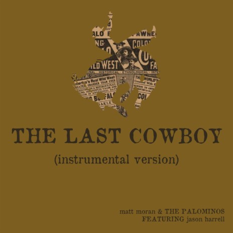 The Last Cowboy (instrumental version) ft. Jason Harrell | Boomplay Music