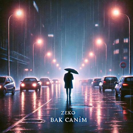 Bak Canım | Boomplay Music