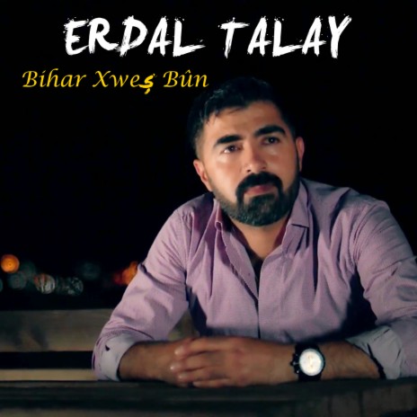 Bihar Xweş Bûn | Boomplay Music