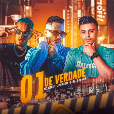 01 de Verdade ft. DJ Patrick Muniz & MC DOM LP | Boomplay Music