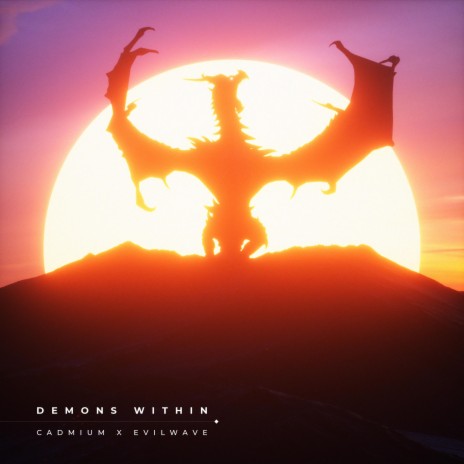 Demons Within ft. Evilwave