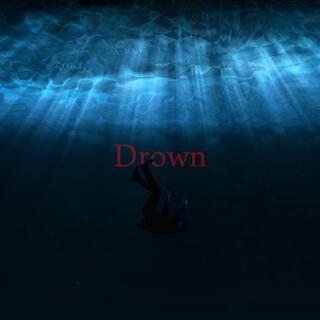 Drown lyrics | Boomplay Music