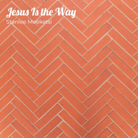 Jesus Is the Way