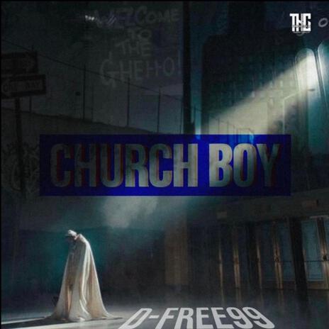 Church Boy | Boomplay Music