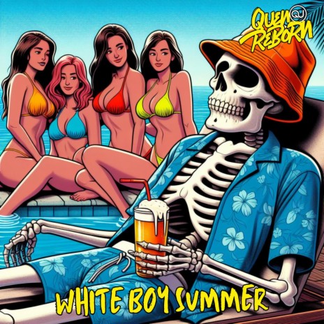 White boy summer | Boomplay Music