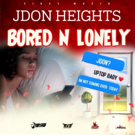 Bored & Lonely | Boomplay Music