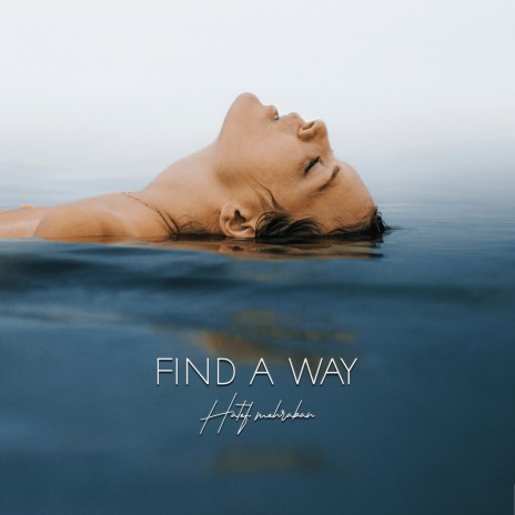 Find a Way | Boomplay Music