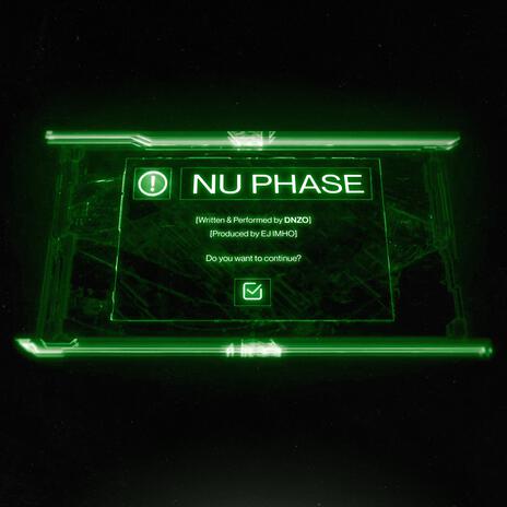 Nu Phase | Boomplay Music