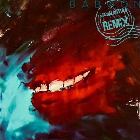 Baboon (Mamalantula Remix) | Boomplay Music