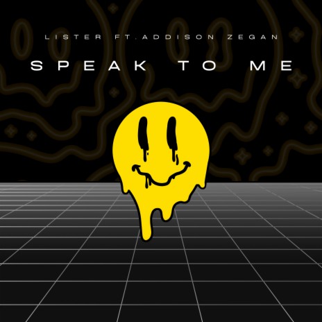 Speak to Me ft. Addison Zegan | Boomplay Music