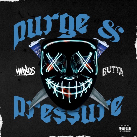 Purge & Pressure ft. Wands | Boomplay Music