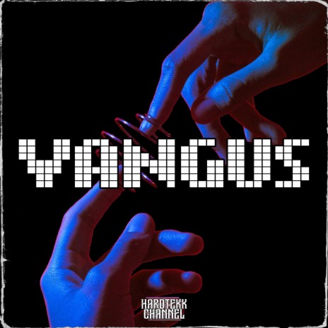 Vangus | Boomplay Music