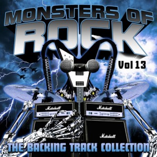 Monsters of Rock - The Backing Track Collection, Vol. 13