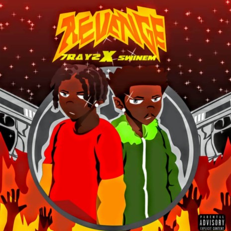 Revenge ft. 7Rayz | Boomplay Music