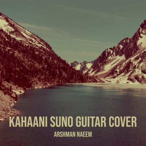 Kahaani Suno Guitar Cover | Boomplay Music