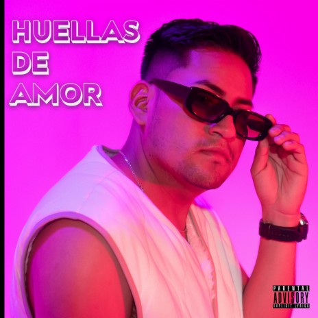 HUELLAS DE AMOR | Boomplay Music