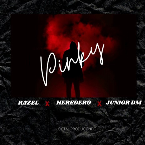 Pinky ft. junior dm & Razel | Boomplay Music