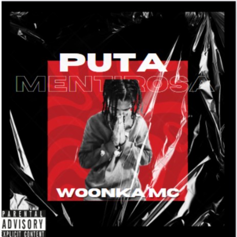 PUTA MENTIROSA | Boomplay Music