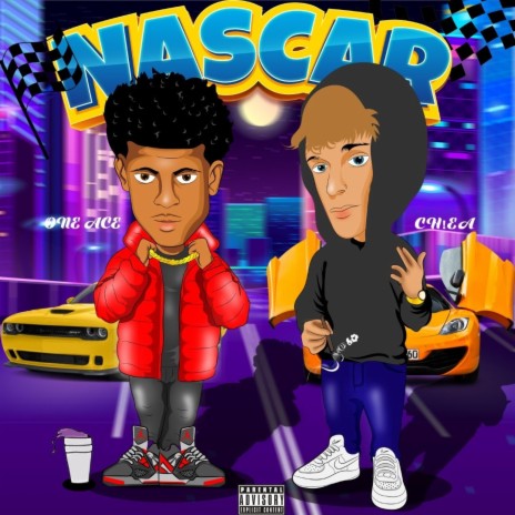 NASCAR ft. One Ace | Boomplay Music