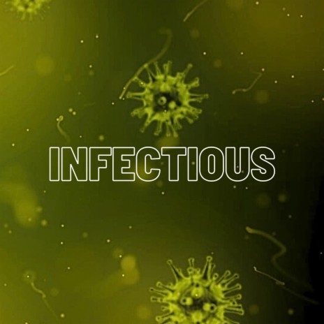 Infectious ft. Nakani | Boomplay Music