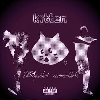 kitten lyrics | Boomplay Music