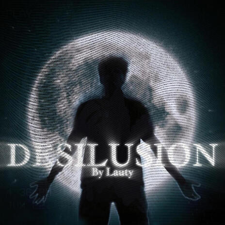 DESILUSION | Boomplay Music