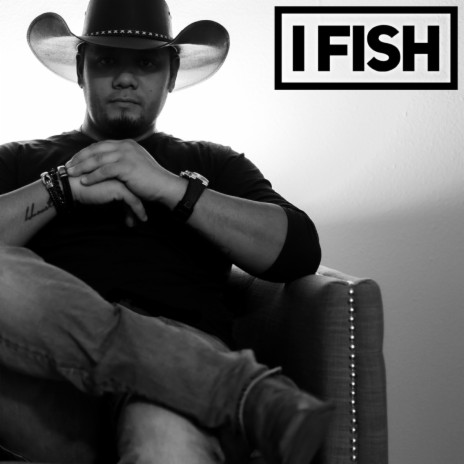 I Fish | Boomplay Music