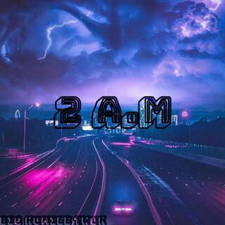 2 A.M