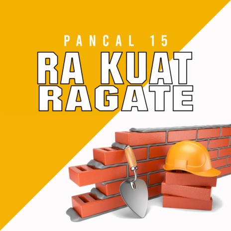 Ra Kuat Ragate | Boomplay Music