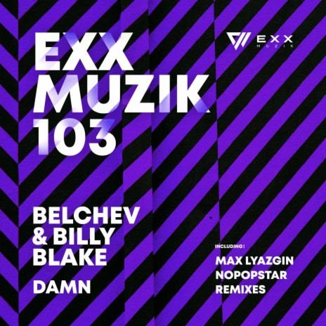 Damn (Max Lyazgin Remix) ft. Billy Blake | Boomplay Music