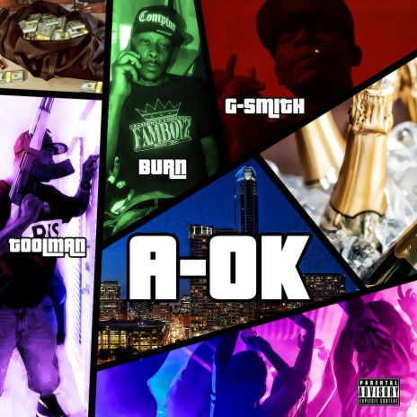 A ok ft. Toolman & Burn da great