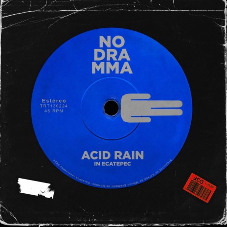 Acid Rain In Ecatepec | Boomplay Music