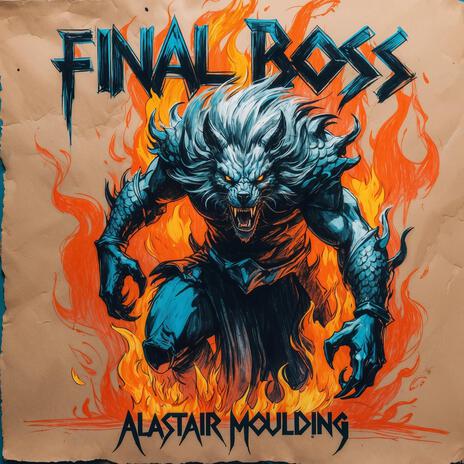 FINAL BOSS | Boomplay Music