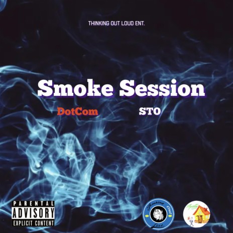 Smoke Session ft. STO | Boomplay Music