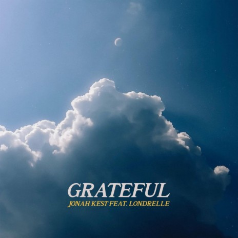 Grateful ft. Londrelle