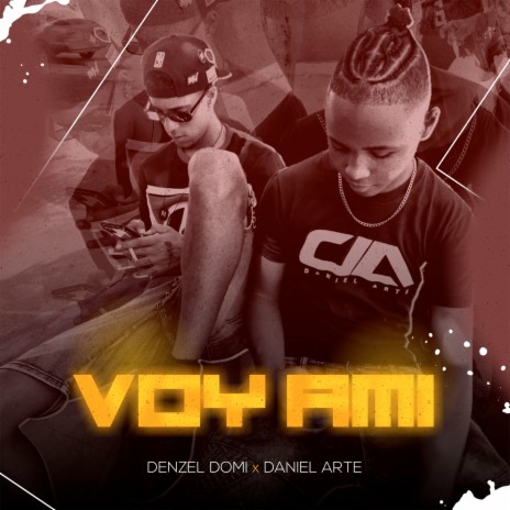 Voy Ami ft. Denzel Domi | Boomplay Music