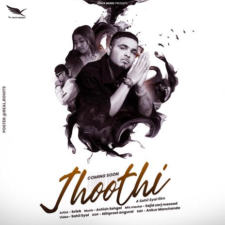 Jhoothi ft. Ashish Sehgal | Boomplay Music