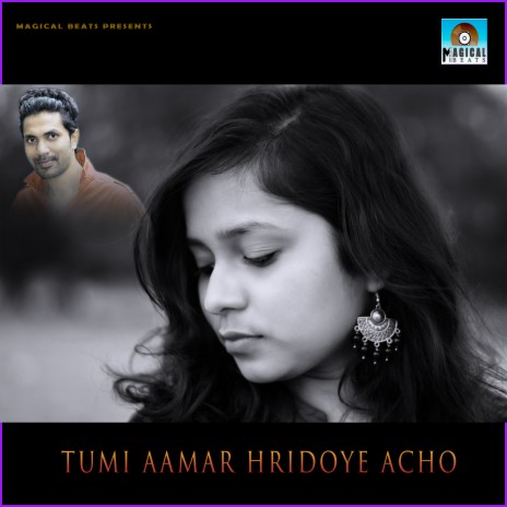 Tumi Aamar Hridoye Acho | Boomplay Music