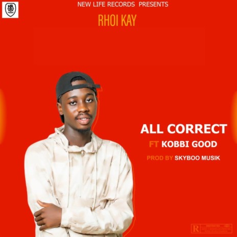 All Correct ft. Kobbi Good
