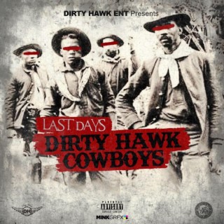 Dirty Hawk CowBoys