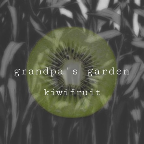 grandpa's garden