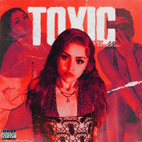 Toxic | Boomplay Music