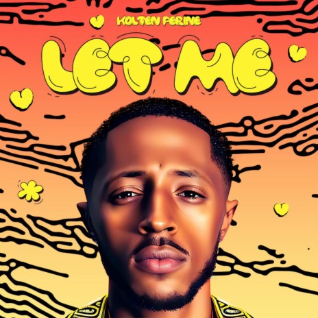 LET ME | Boomplay Music